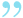 quotation mark